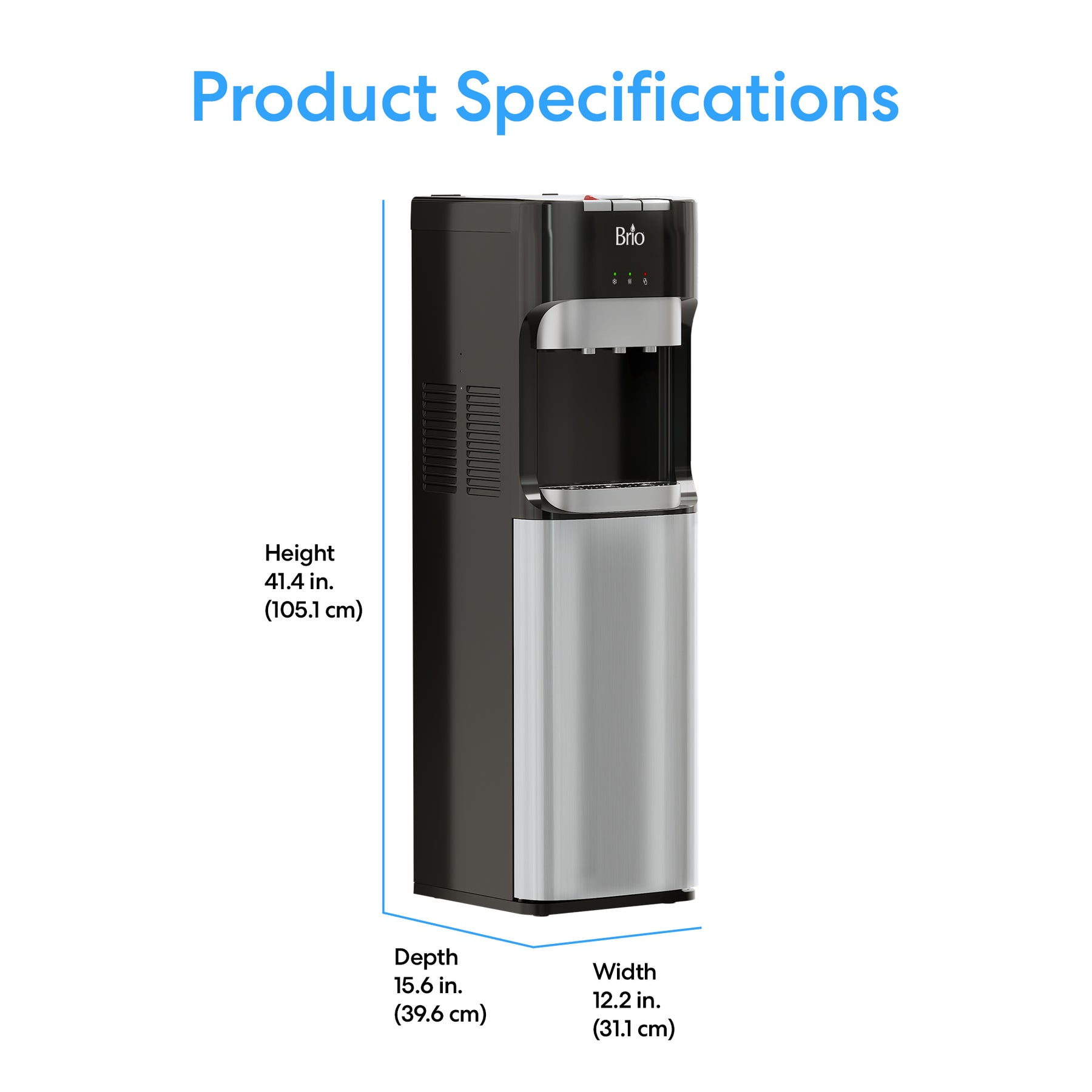 A Brio 400 Series Bottom Load Water Cooler in black and silver stainless steel is shown with labeled dimensions: height 41.4 in. (105.1 cm), depth 15.6 in. (39.6 cm), width 12.2 in. (31.1 cm). “Product Specifications” appears at the top.