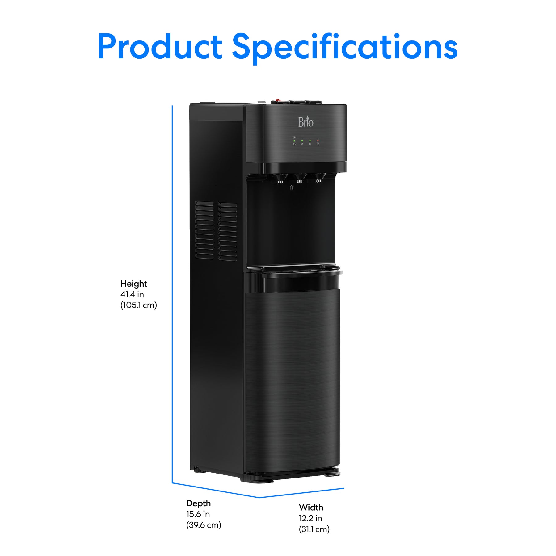 The Brio 500 Series Self-Cleaning Black Stainless Bottom Load Water Cooler is shown under Product Specifications, with labeled dimensions: height 41.4 in (105.1 cm), depth 15.6 in (39.6 cm), and width 12.2 in (31.1 cm).
