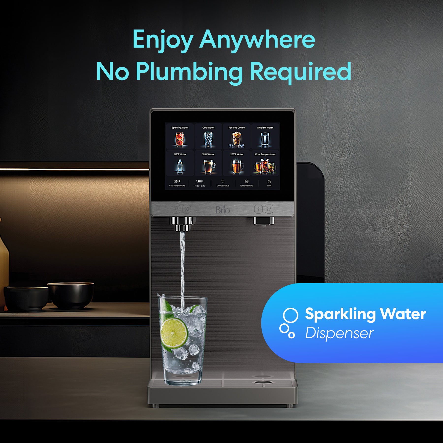 The Brio Q60 4-Stage RO Sparkling Countertop Water Dispenser with digital display pours fresh sparkling water into a glass with lime and mint in a modern kitchen. Text: "Enjoy Anywhere—No Plumbing Required.