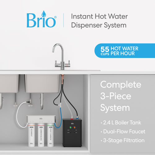 Brio 3-Stage Instant Hot Water Undersink Dispenser System – Chrome Plated