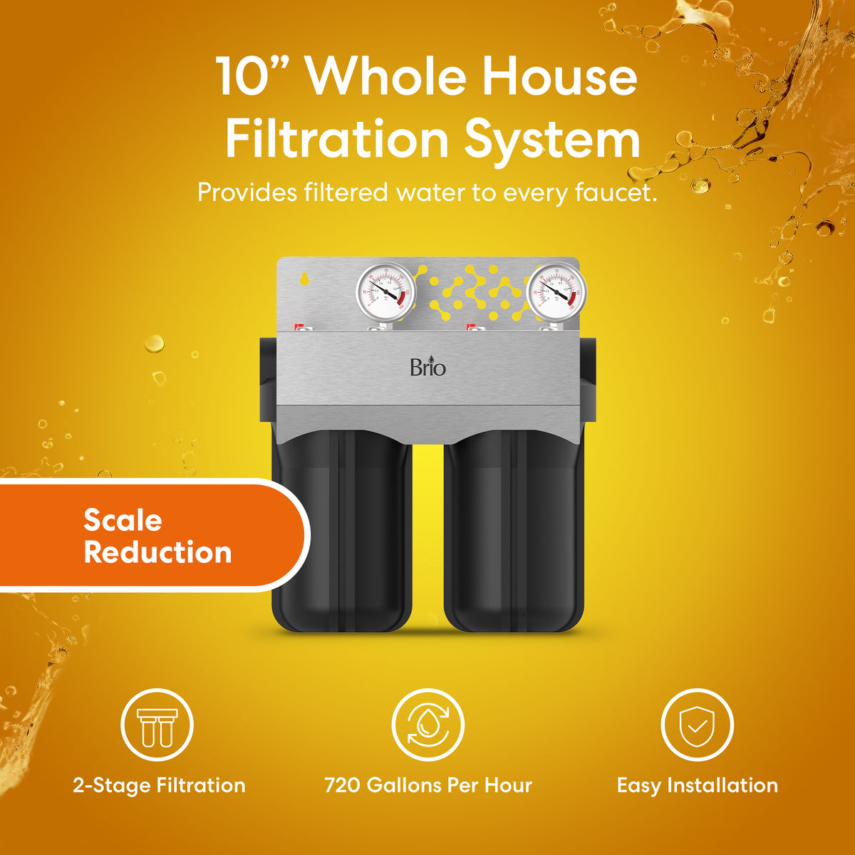 2-Stage Whole House Filtration System - 10" Anti-Scale features two black filter cartridges, pressure gauges, anti-scale water filter technology, 2-stage filtration, a 720 GPH flow rate, and easy installation. Shown on an orange background.