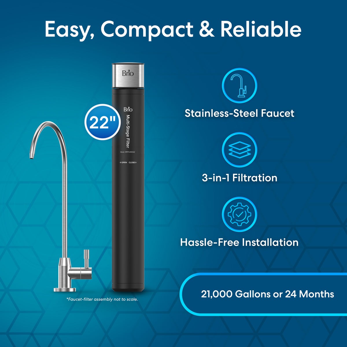 Introducing the 22" High Capacity All-in-One Under Sink Water Filter & Faucet—a tall, cylindrical, compact water filtration system featuring a stainless-steel faucet and a prominent "22" label. The design showcases icons for advanced 3-stage filtration, hassle-free installation, and an exceptional lifespan of 21,000 gallons or up to 24 months. Perfect for under sink use and set against a blue geometric background.