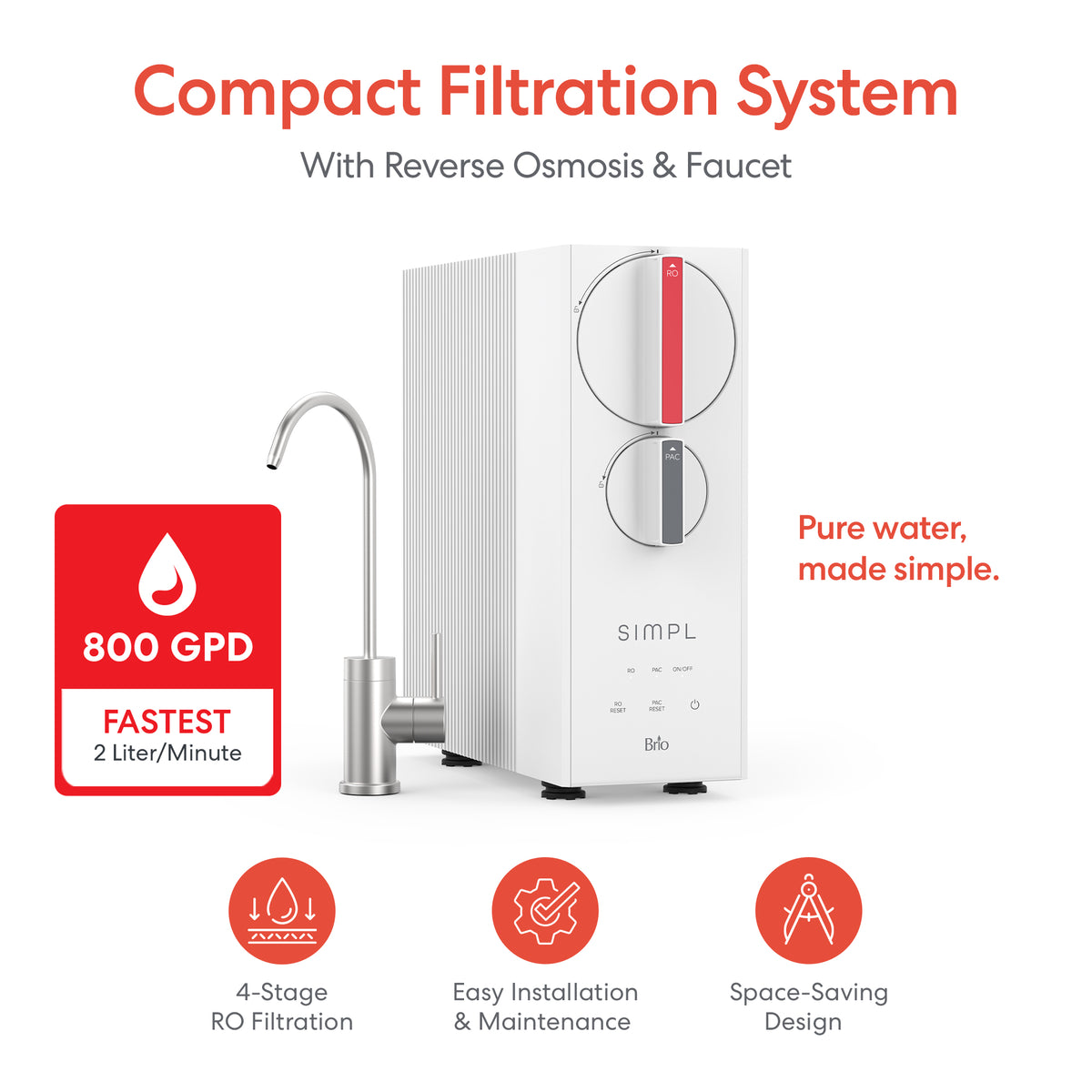 The SIMPL Series Tankless Reverse Osmosis Under Sink Filtration System 800GPD features a faucet, red 800 GPD badge, icons for 4-stage RO filtration, easy installation, under sink use, and the text: Pure water, made simple.