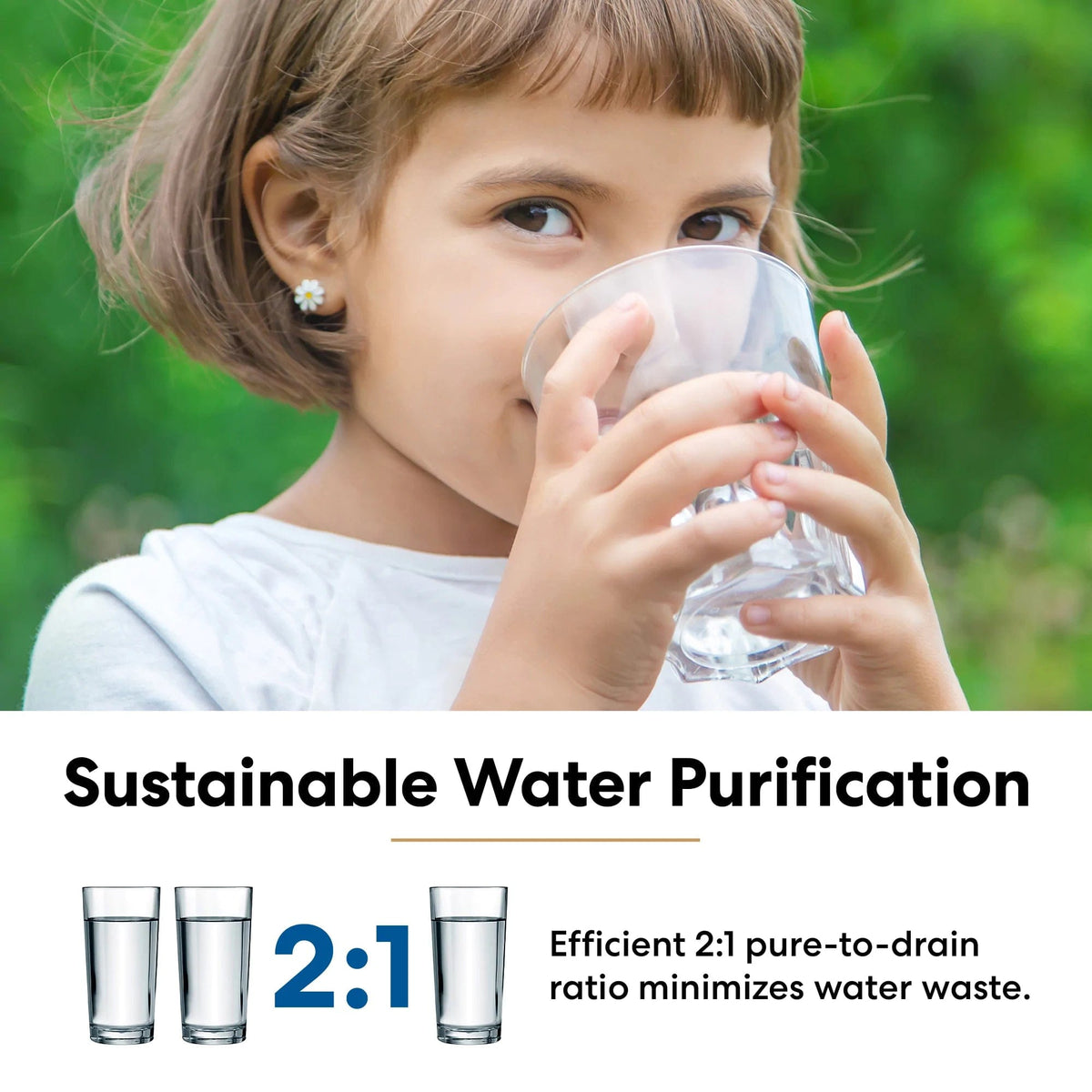 A young girl drinks water from a glass outdoors. Below, the text reads: Sustainable Water Purification with the G20 Series Natural Reverse Osmosis Undersink Filtration System—efficient 2:1 pure-to-drain ratio for reduced water waste.
