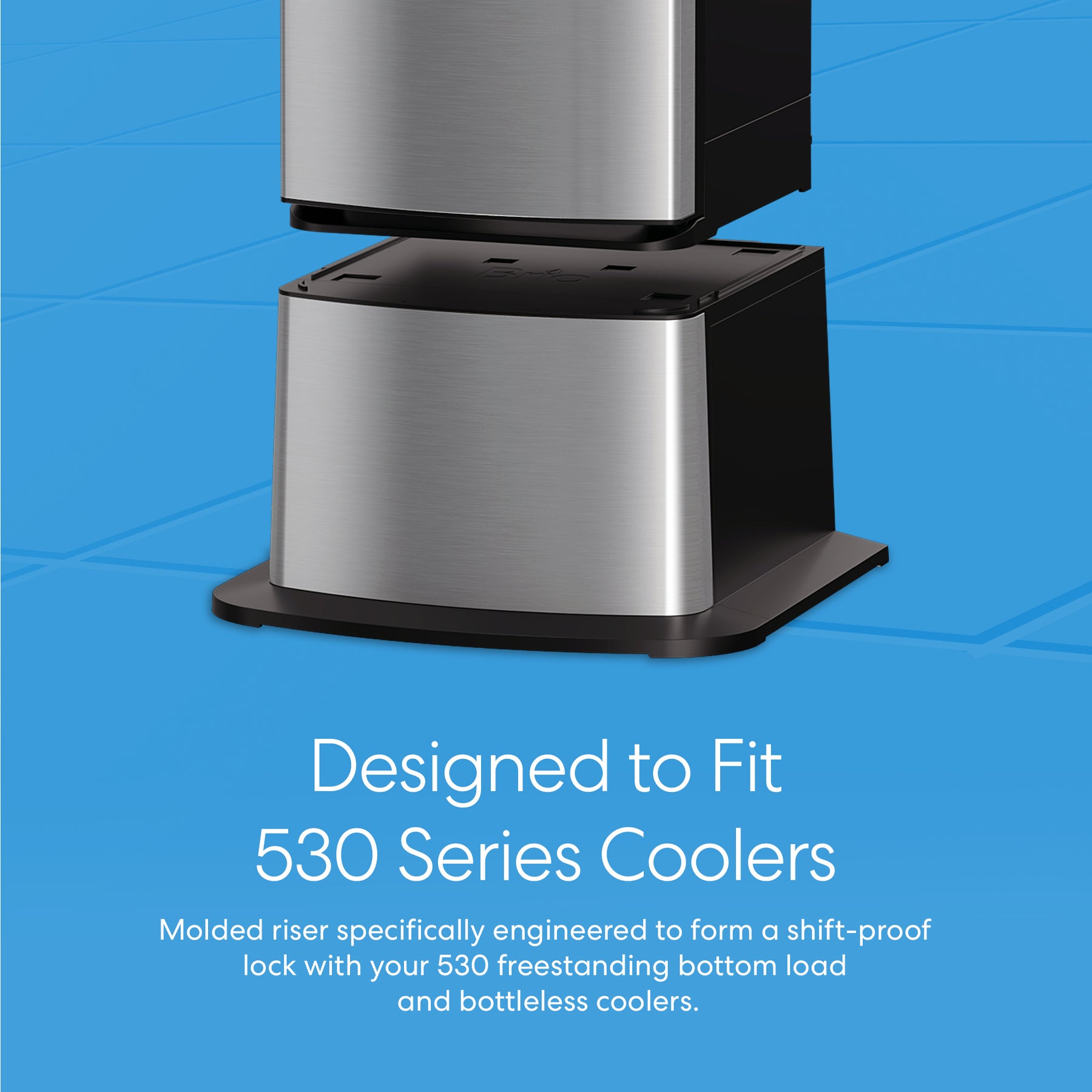 A close-up of the Brio Water Cooler Base - 530 Series Bottled & Bottleless Water Cooler supporting a cooler, with text on a blue background highlighting its compatibility and features.