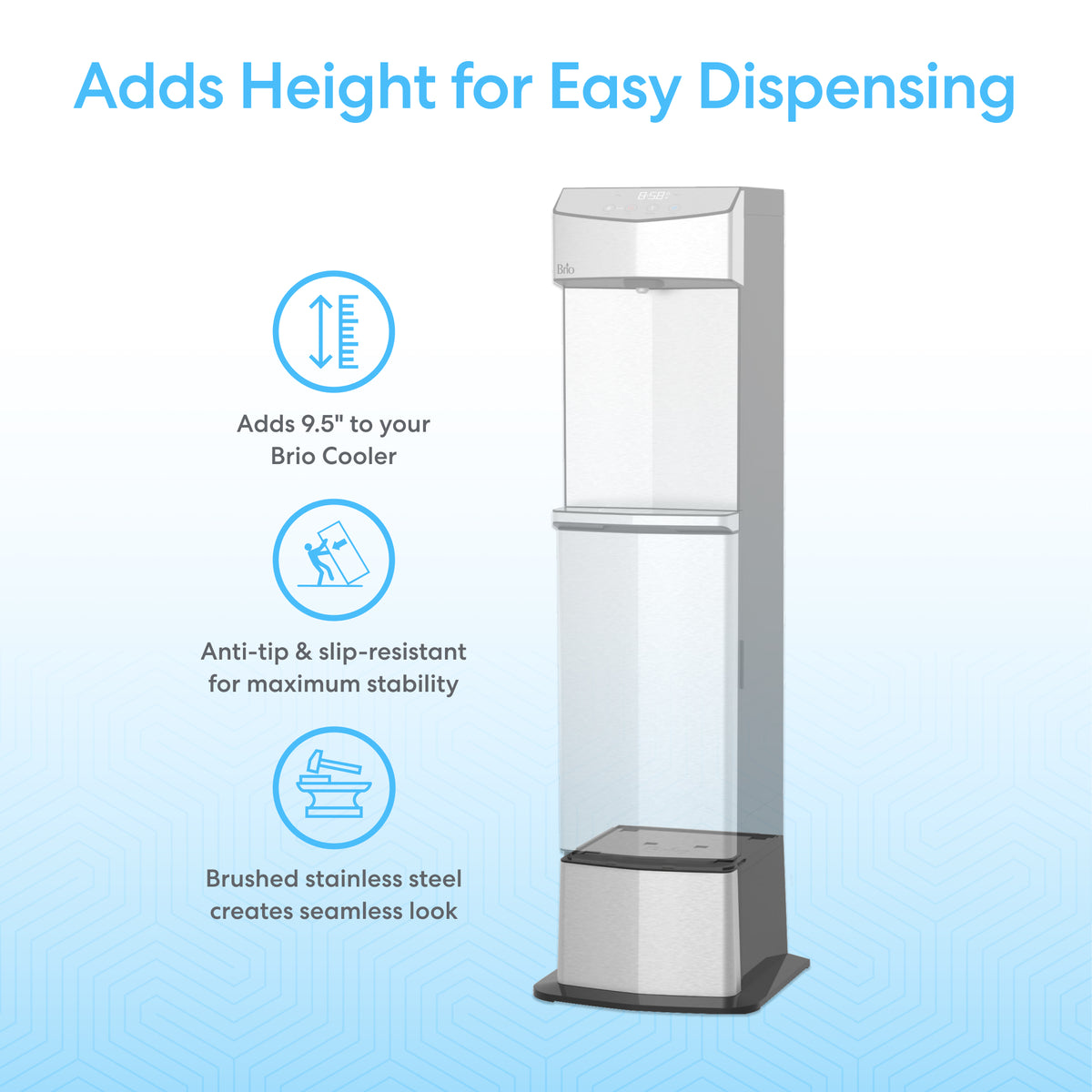A Cooler Base for Water Dispenser - 745 Series is shown with text: adds 9.5" in height, anti-tip and slip-resistant for stability, brushed stainless steel for a seamless look. Blue icons depict each feature.