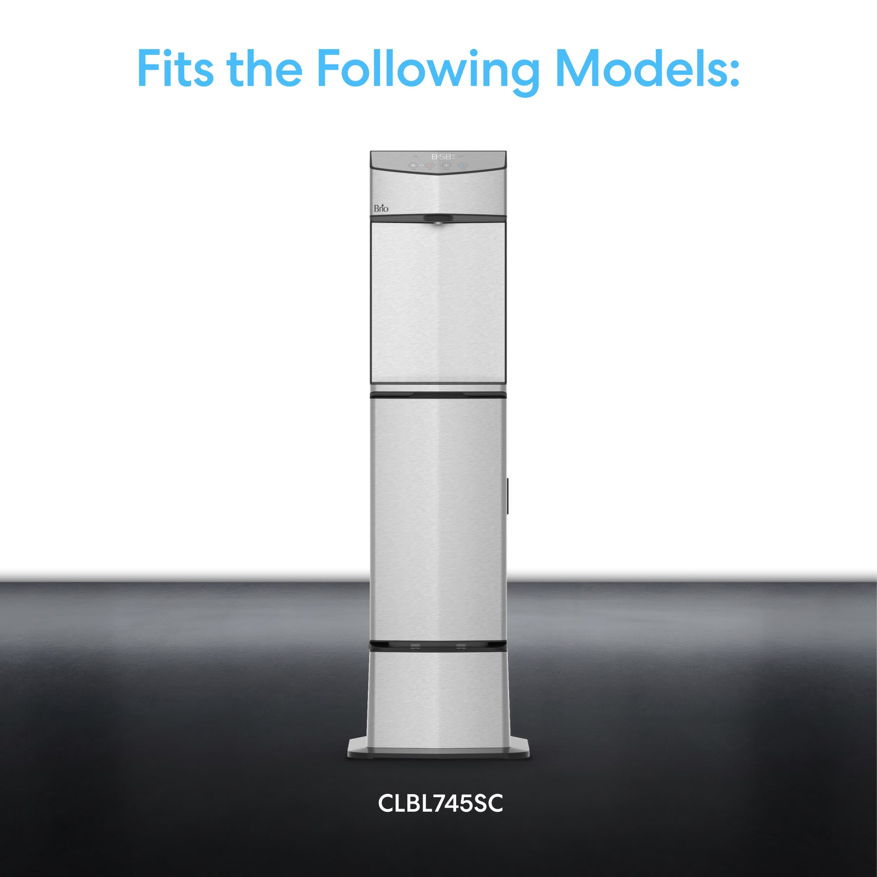 A Brio 745 Series Compatible Cooler Base for Water Dispenser sits centered on a white and black background with blue text above reading "Fits the Following Models:" and "Brio 745 Series" below.