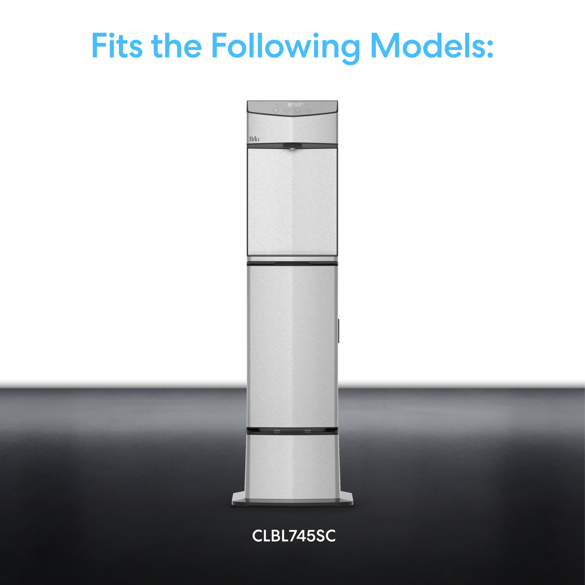 A Cooler Base for Water Dispenser - 745 Series, labeled CLBL745SC, stands upright on a dark surface. Above, blue text on white reads "Fits the Following Models:", emphasizing its compatibility as a water cooler riser.