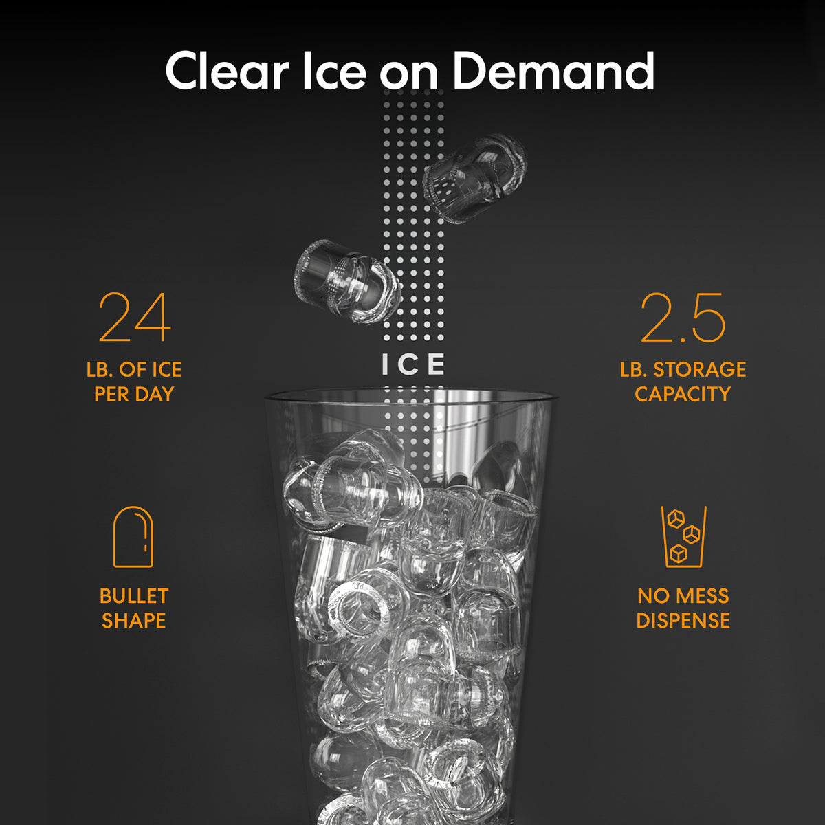 A glass brimming with clear, bullet-shaped ice cubes, with more cascading in—perfectly demonstrating the efficiency of the Bottom Load Bullet Ice & Hot/Cold Water Dispenser - Model 320 Ice. Text highlights: produces 24 lbs. of bullet-shaped ice per day, 2.5 lb. storage capacity, and a no-mess dispense system.