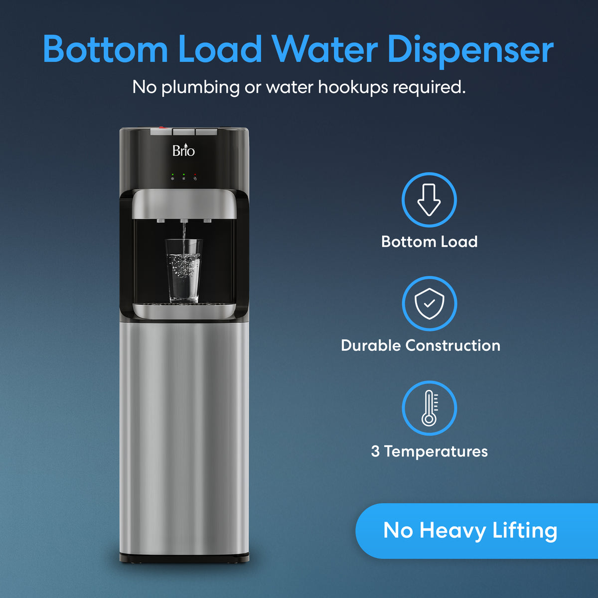 A Brio Bottom Load Water Dispenser - Model 420 in sleek silver stainless steel is featured dispensing water into a glass, showcasing its easy-to-use bottom load design and sturdy construction. This tri-temperature dispenser provides three customizable temperature options and removes the hassle of lifting heavy bottles. The scene is set against a blue background with white text.