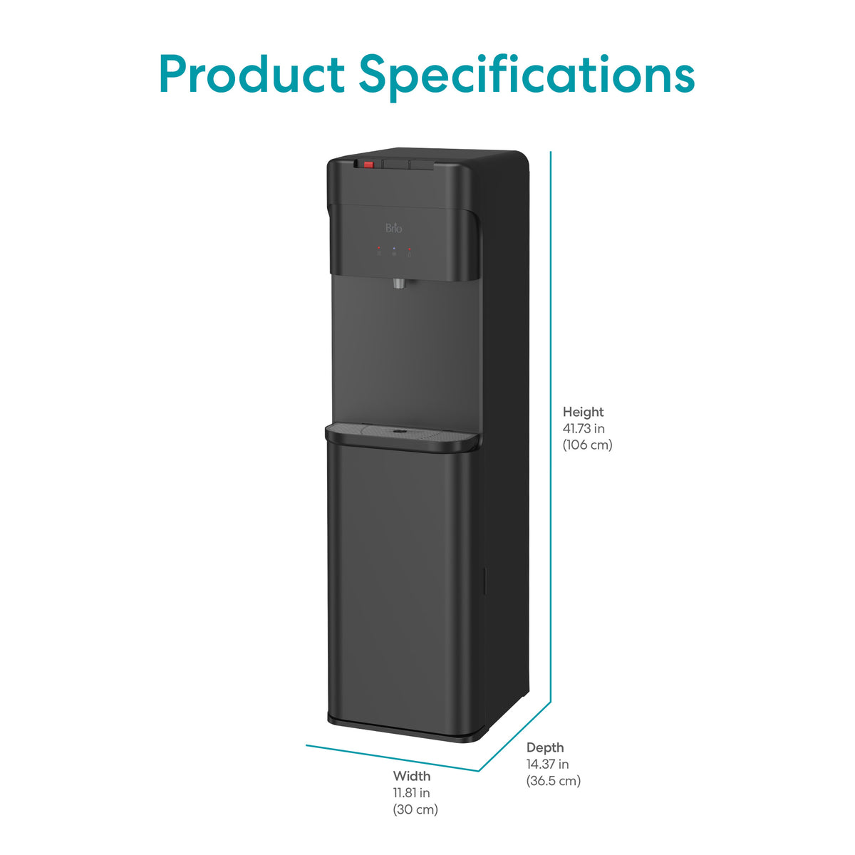 Product Specifications: Tri-Temperature Black Bottom Load Water Cooler - 425 Series with dimensions—height: 41.73 in (106 cm), width: 11.81 in (30 cm), depth: 14.37 in (36.5 cm).
