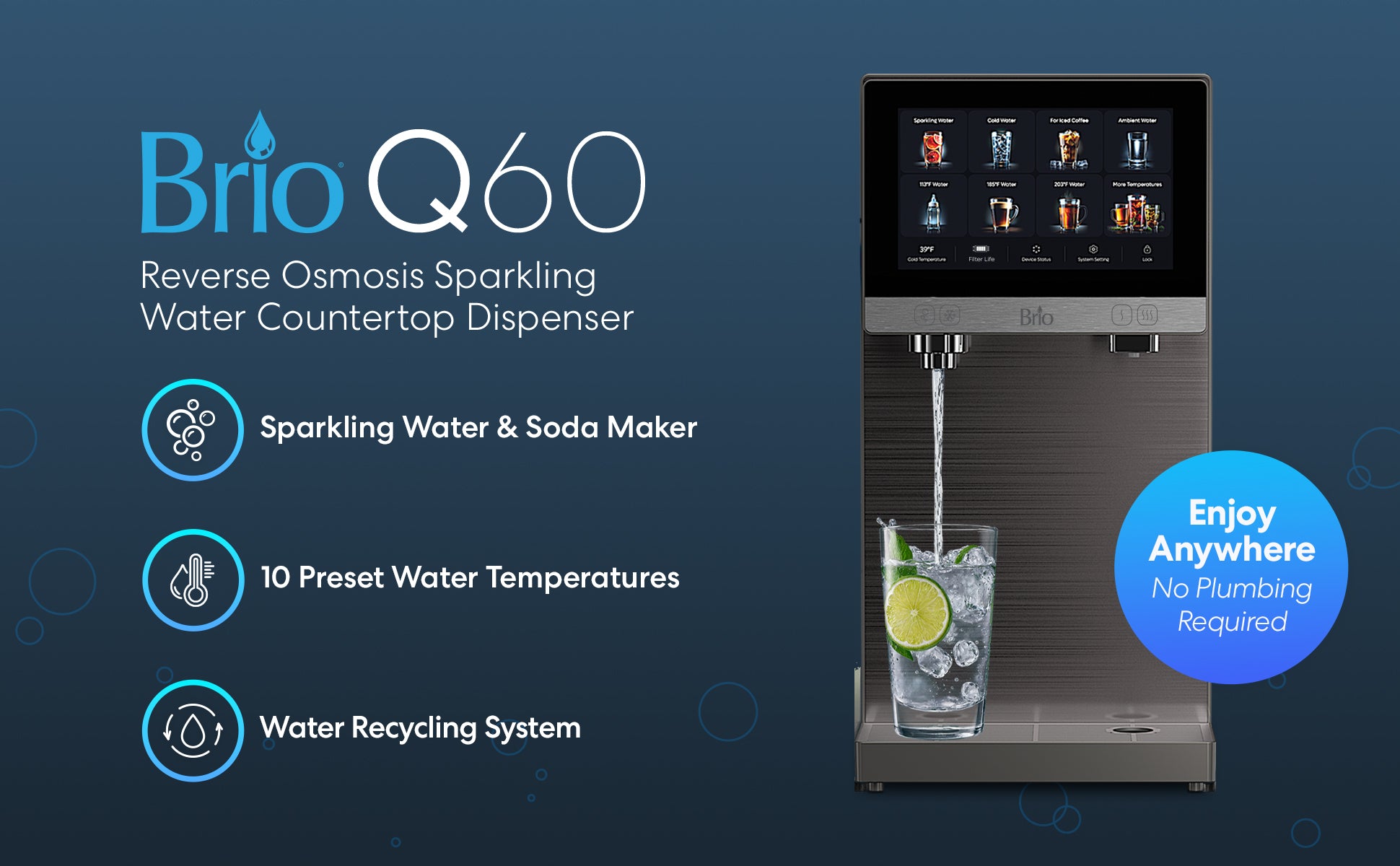Brio Q60 reverse osmosis sparkling water dispenser with refillable tank features listed on a dark blue background.