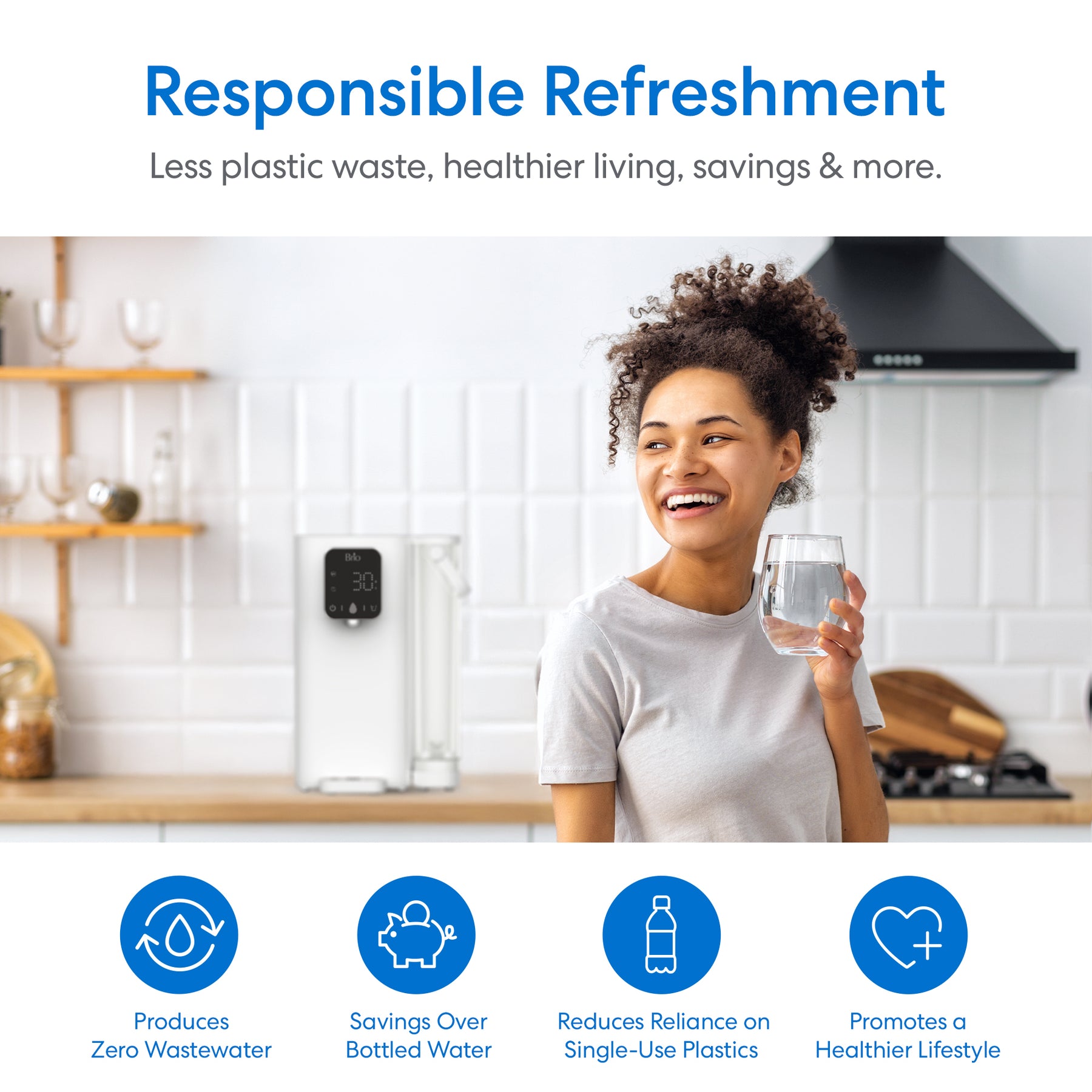A smiling woman holds a glass of filtered water in a bright kitchen. Above her, text highlights Brio SIMPL 2-Stage Countertop Water Dispenser benefits: less plastic waste, savings, better health. Four icons represent reduced waste, savings, less plastic, healthy living.