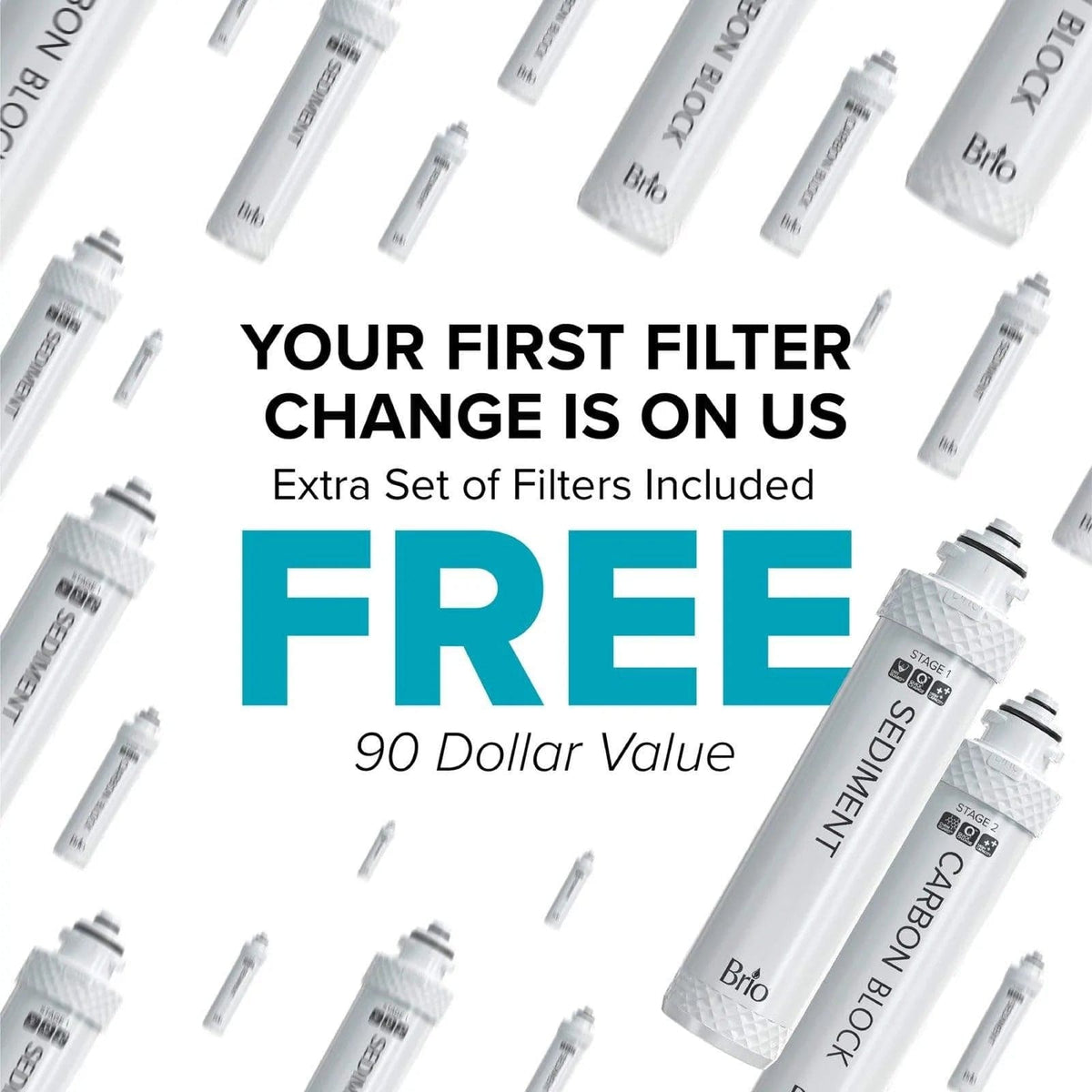 Image with multiple water filters on a white background. Text: “Your first filter change is FREE. Extra set of filters included—a $90 value.” Perfect for the 2-Stage Filtered Water Dispenser - 520 Series with Sediment and Carbon Block filtration.