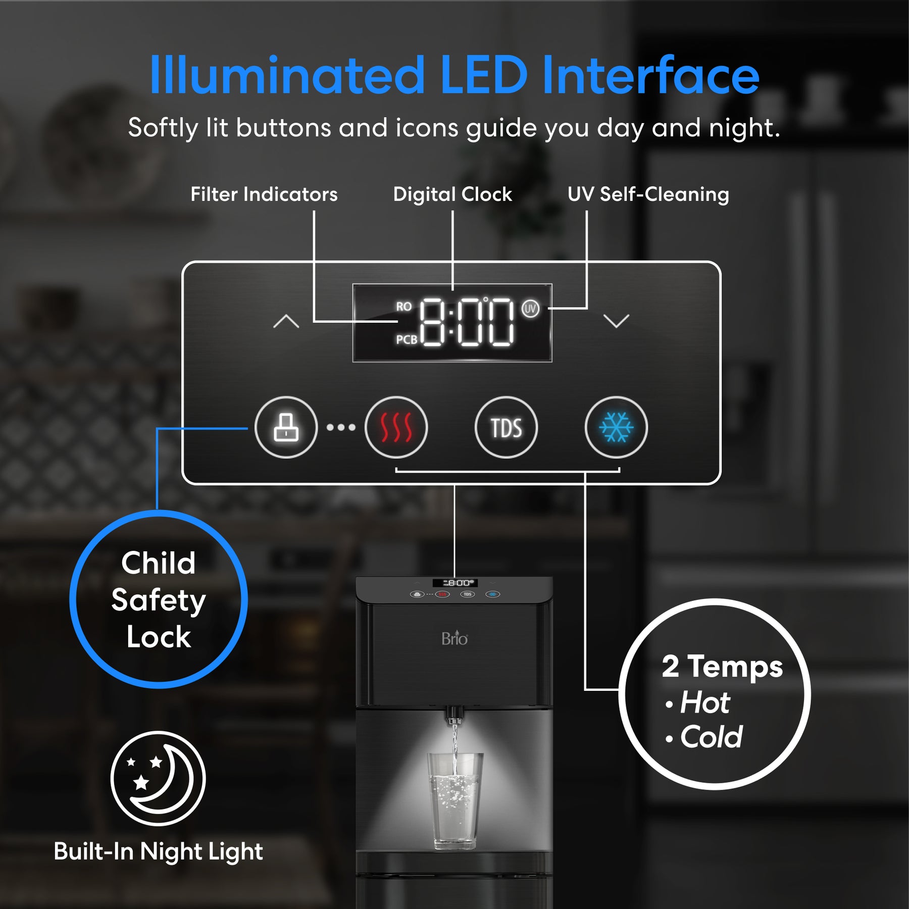 Close-up of the Brio Moderna 4-Stage Reverse Osmosis Black Stainless Bottleless Water Cooler’s LED panel featuring filtration status, digital clock, UV self-cleaning, child safety lock, hot/cold temps, and night light with clear icons and descriptions.