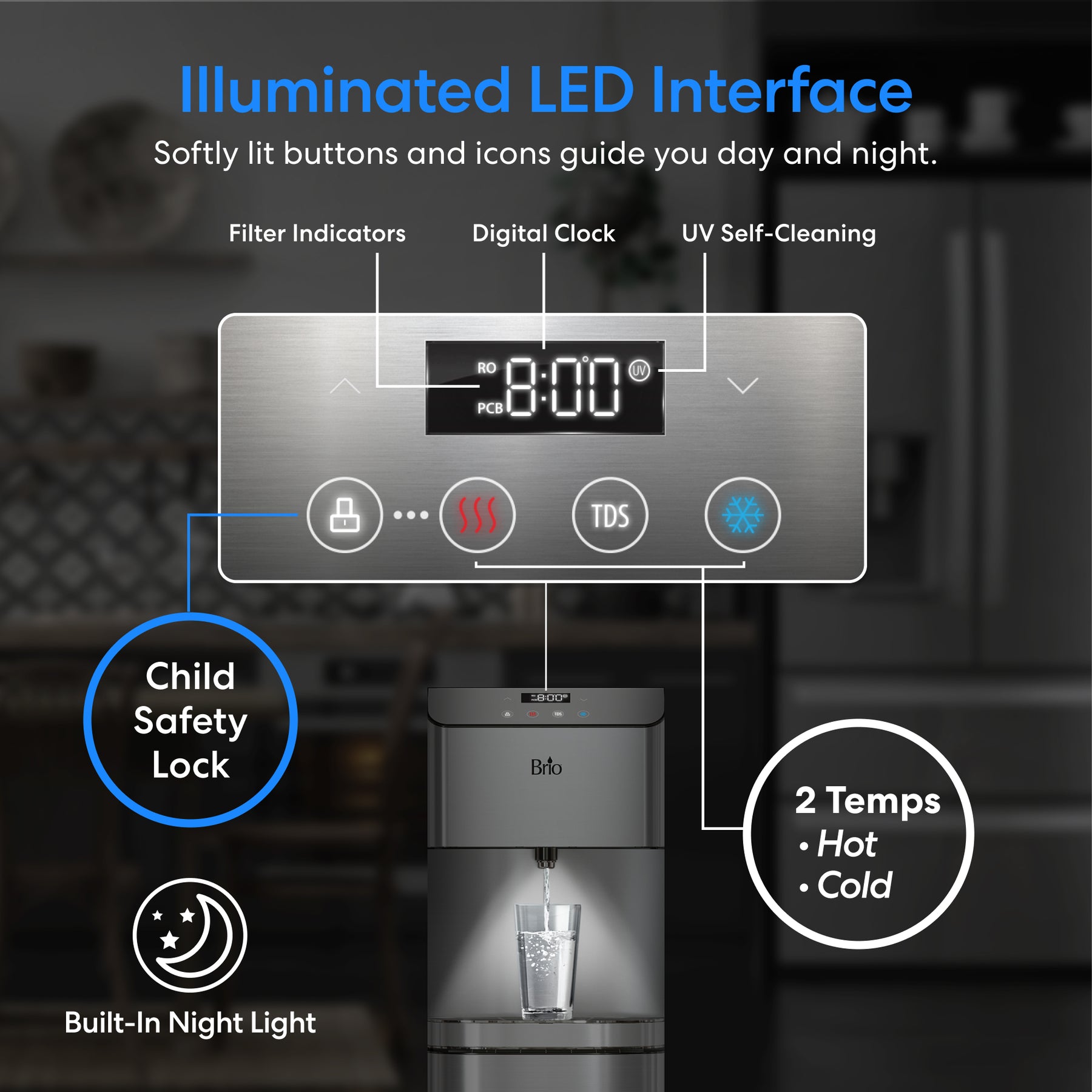 The Brio Moderna 4-Stage Reverse Osmosis Bottleless Water Cooler features an illuminated LED interface with a digital clock, filter indicators, UV self-cleaning and child safety icons, hot/cold water controls, and a built-in night light.
