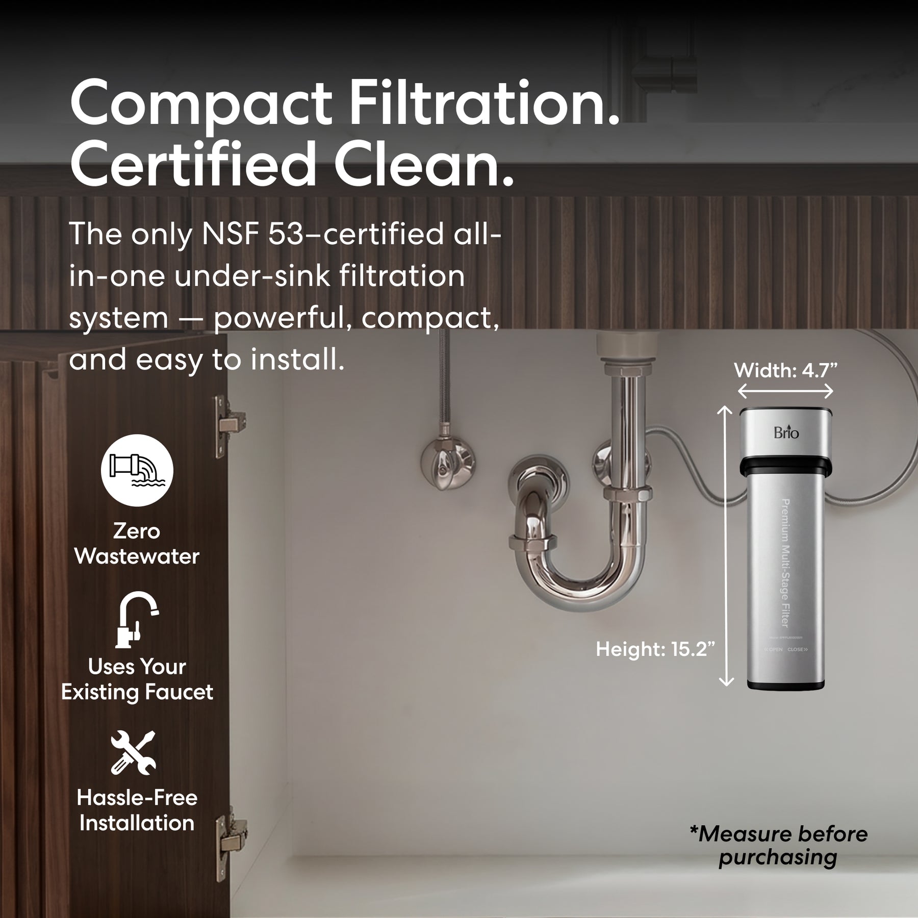 A compact 11" Premium Under Sink Filter PFAS-Removal System is vertically mounted under the kitchen sink. NSF certified, it uses your existing faucet, creates zero wastewater, removes PFAS, and installs hassle-free—features shown by icons.