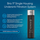 Brio 11" Single Housing Undersink Water Filtration System