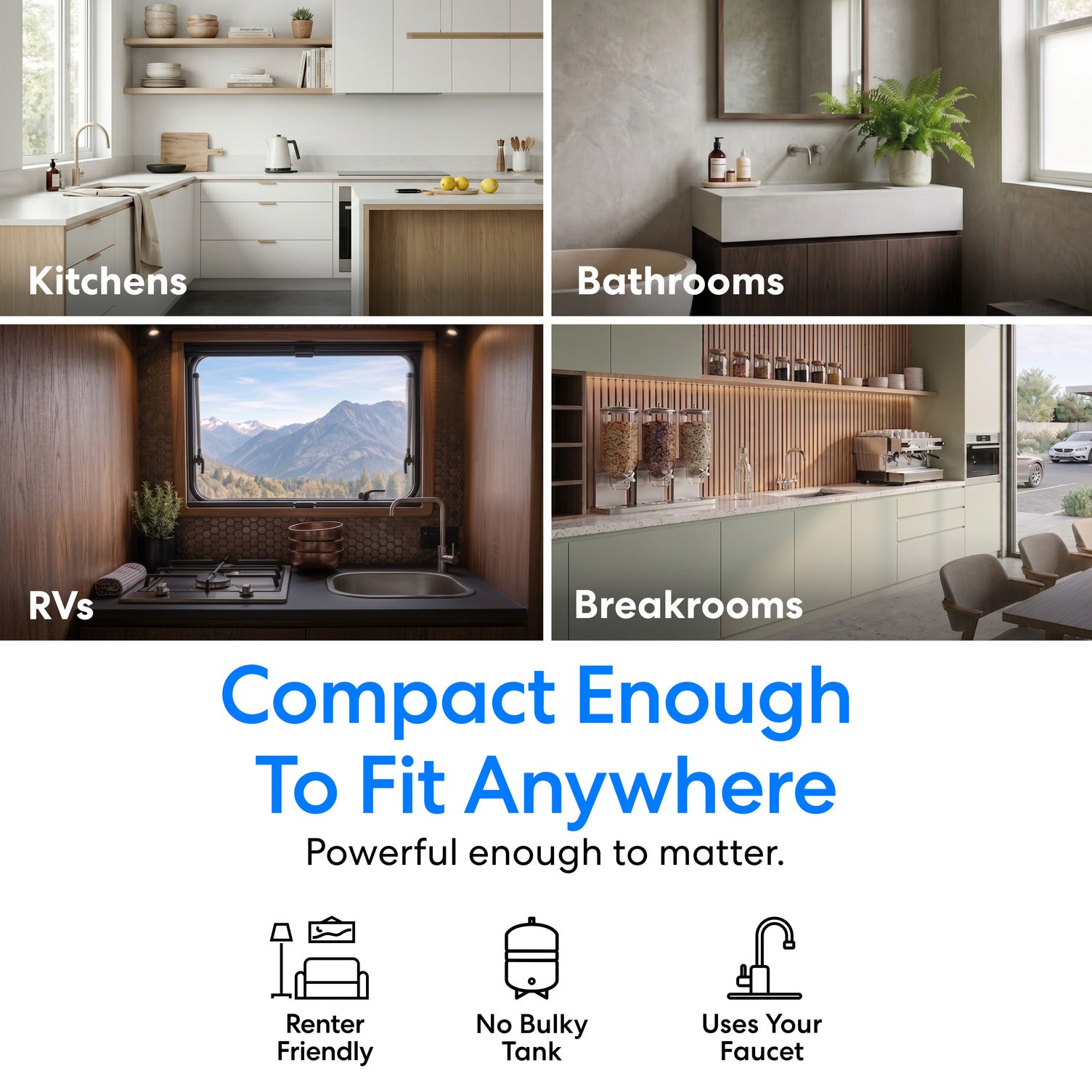 The 16″ Premium Under Sink Filter PFAS-Reduction System is compact enough to be used in kitchens, bathrooms, RVs and workplace breakrooms.  It is renter friendly, does not require a bulky tank and you can use your existing faucet.  The image shows the various locations.