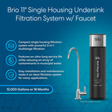 Brio 11" Single Housing Undersink Water Filtration System with Faucet