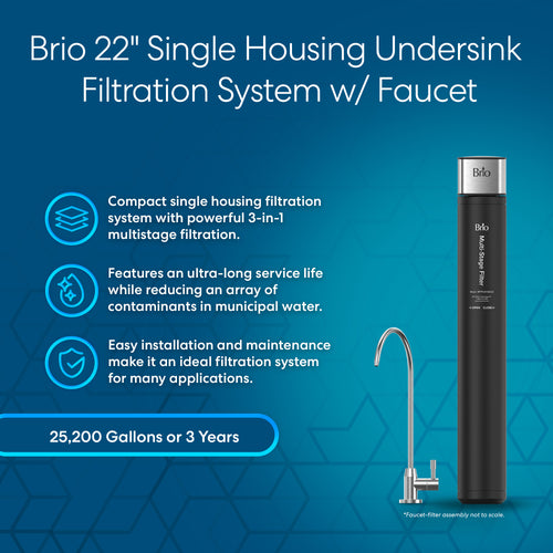 Brio 22" Single Housing Undersink Water Filtration System with Faucet