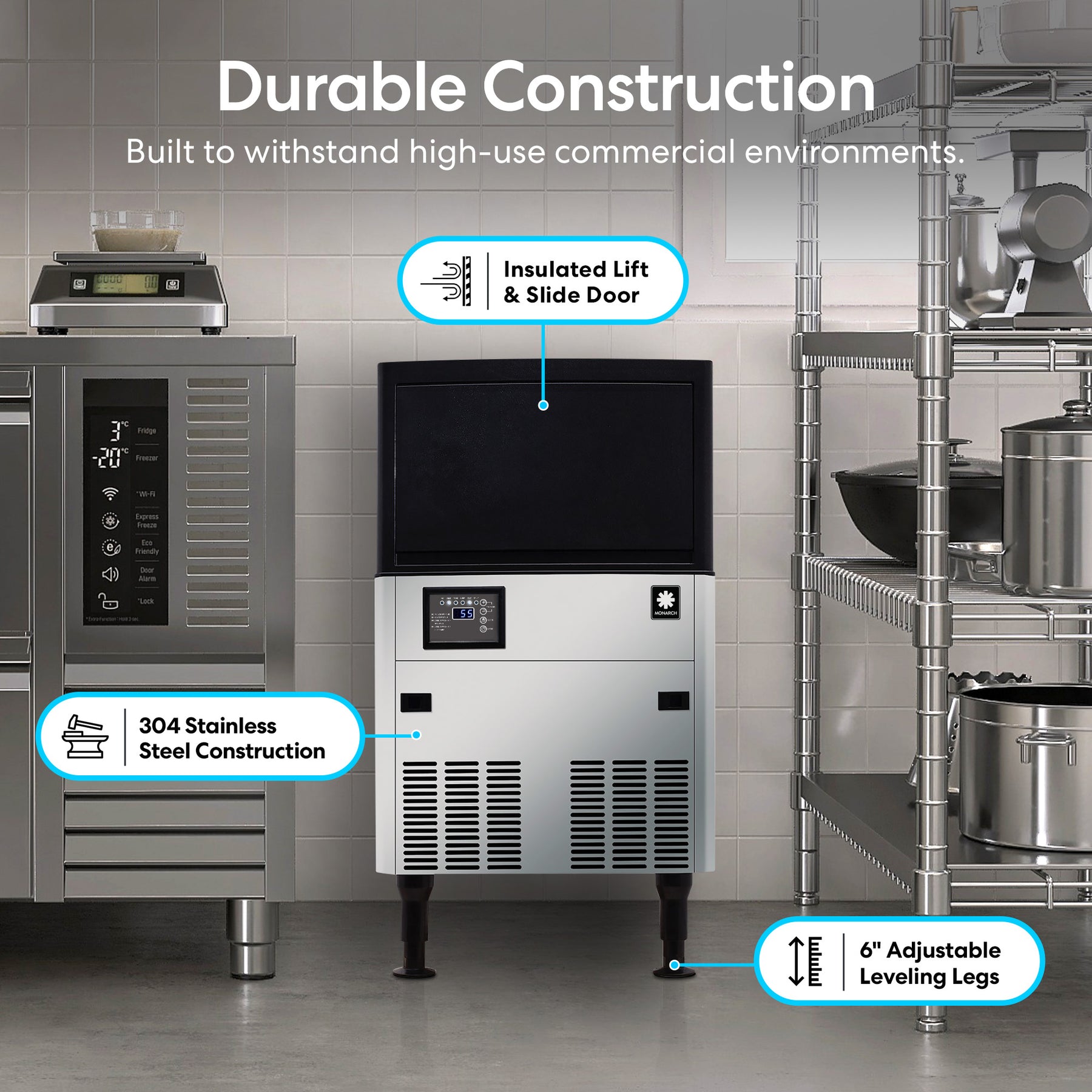 A commercial kitchen features a stainless steel appliance with an open insulated lift and slide door, adjustable 6-inch legs, and 304 stainless steel construction. Nearby shelves hold pots and a Monarch 120 lb. Capacity Ice Machine with 40 lb. Storage Bin.