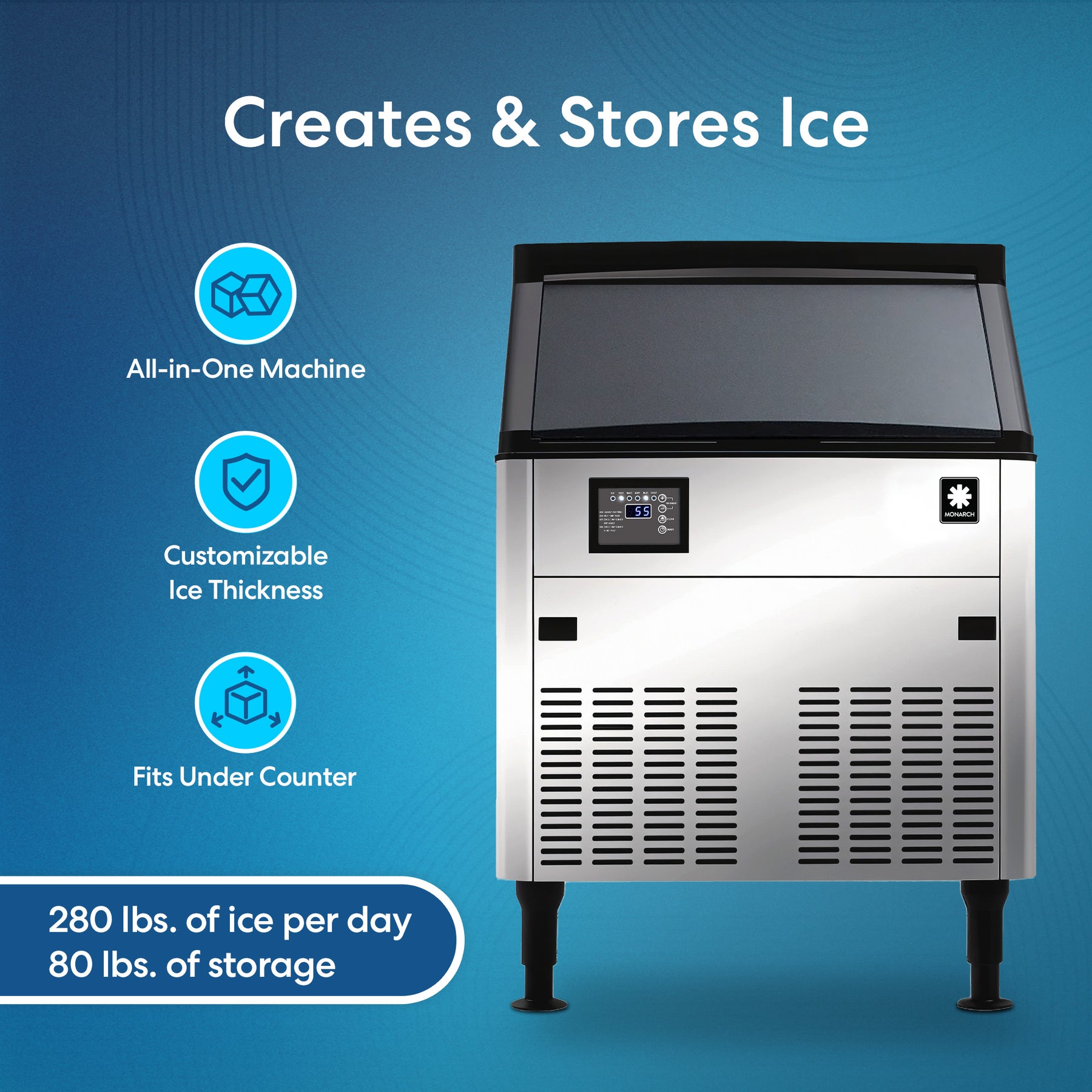 The Monarch 280 lb. Capacity Ice Machine with 80 lb. Storage Bin is shown, featuring a digital control panel, all-in-one design, customizable ice thickness, undercounter fit, and ability to make and store up to 280 lbs. of ice per day.