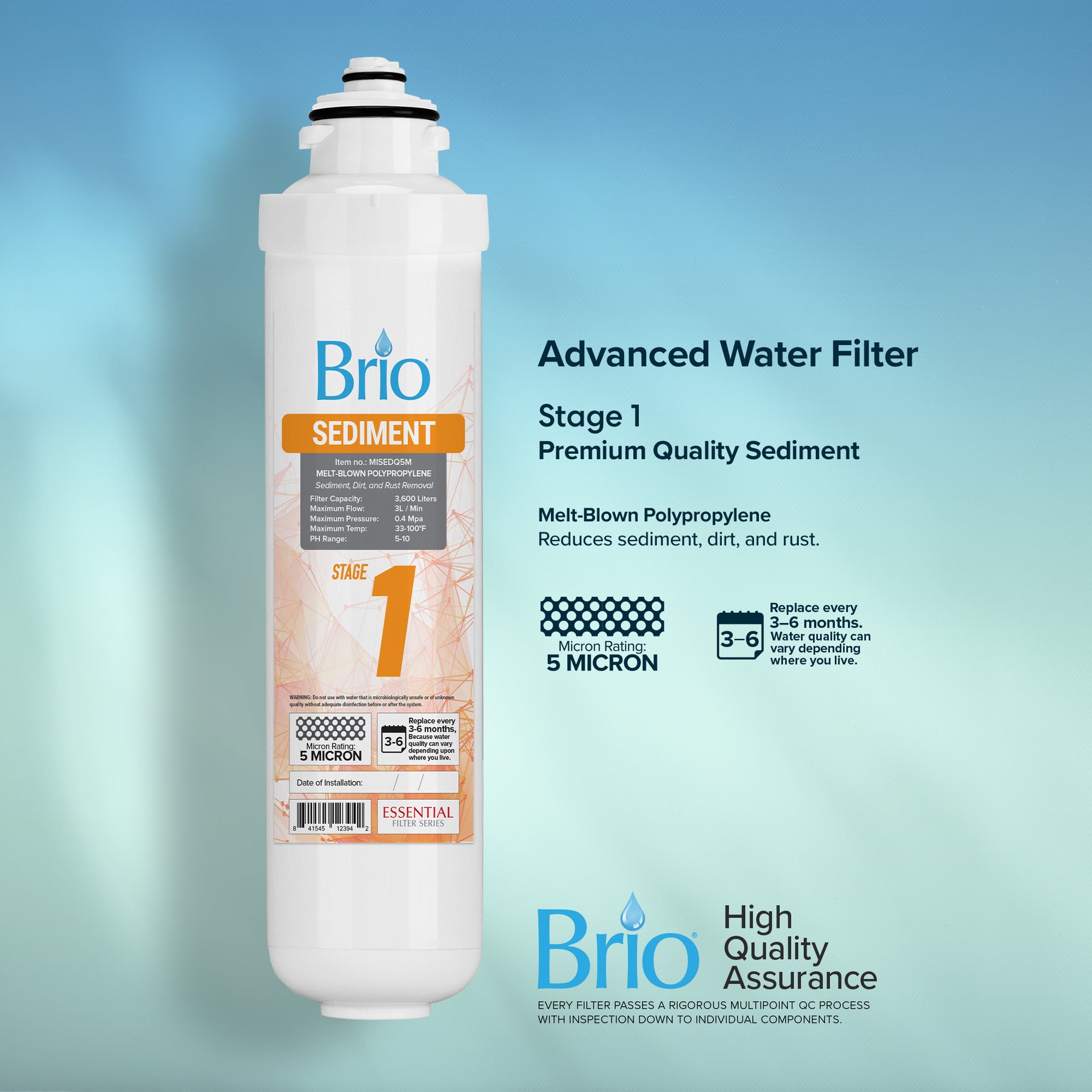The Brio Stage 1 Sediment Filter – CLPOURO420SCV2 is NSF certified, features a 5-micron sediment replacement filter for dirt and rust, and ensures quality filtration with a recommended 3-6 month replacement. Blue background shows branding and assurance.