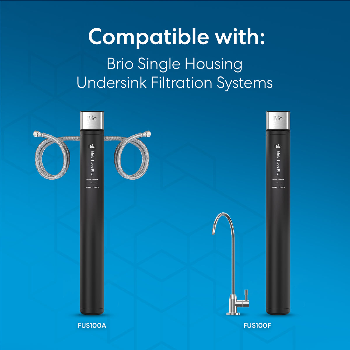 Two 26" High Capacity All-in-One Under Sink Replacement Filters are displayed with hoses and a faucet on a blue background. Text above reads, Compatible with: Brio Single Housing Undersink Filtration Systems. Perfect for any undersink filtration setup, these filters support easy installation of your multi-stage water filter system.