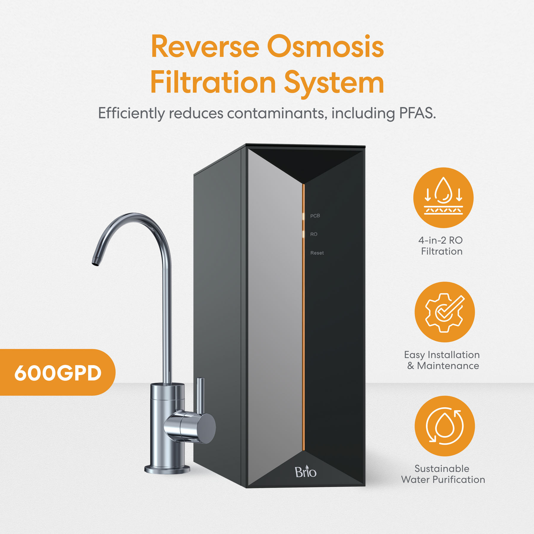 Brio PRISM Tankless RO Undersink Filtration System 600GPD