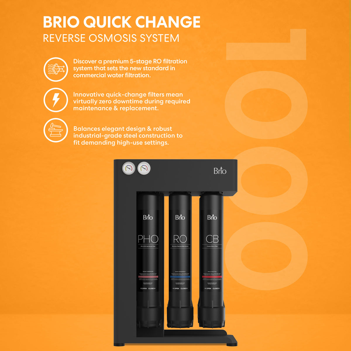 The Brio 1000 Quick Change Reverse Osmosis System, featuring three clearly labeled quick-change filters, is displayed against an orange backdrop with a large faded “1000” in the background. This commercial water filtration system delivers efficient purification and hassle-free maintenance for any setting.