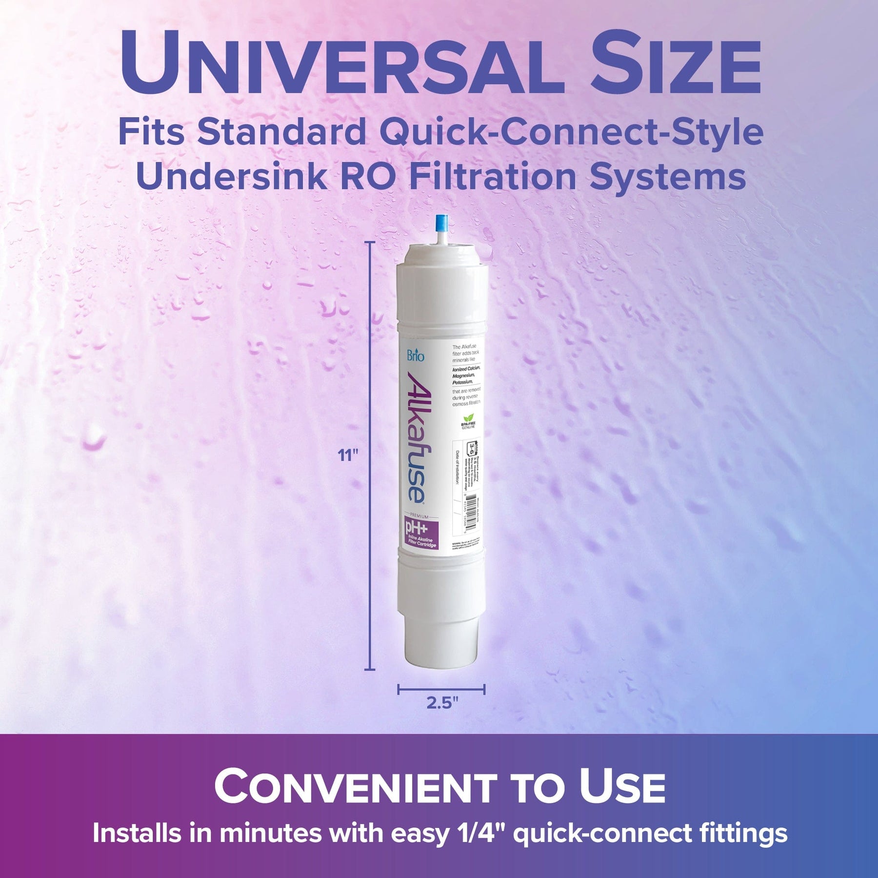 The Brio Alkafuse In-Line Alkaline Filter, 8,000 L, 1/4" Quick Connect stands upright on a purple gradient background, with text above noting its universal size and reverse osmosis compatibility. Dimensions and installation details are displayed.