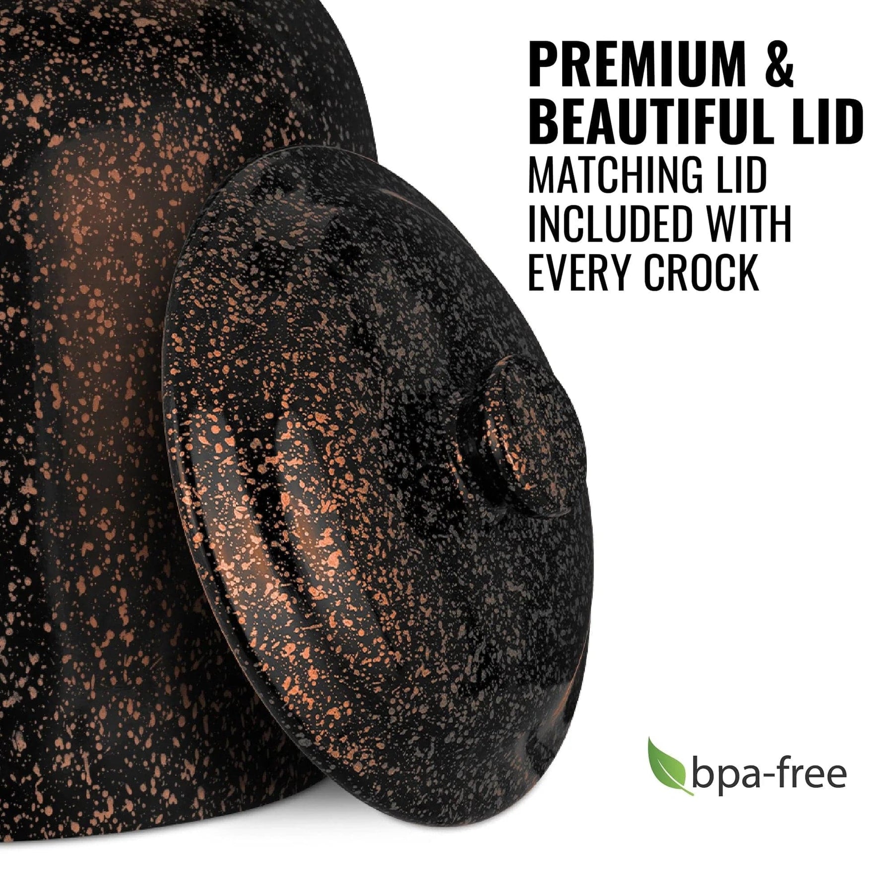 The GEO Porcelain Ceramic Crock Water Dispenser – Black w/ Orange Speckles features a matching lid. Text: Premium & Beautiful Lid. Matching lid included with every crock. A green BPA-free water dispenser symbol is shown.
