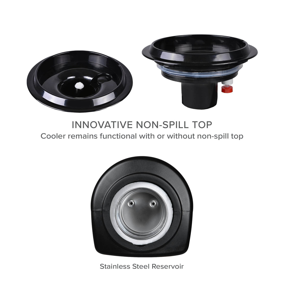 Two black non-spill cooler tops are displayed from different angles, set above a stainless steel reservoir. Text reads INNOVATIVE NON-SPILL TOP and Stainless Steel Reservoir. Perfect for the Hot & Cold Top Load Water Cooler - 520 Series, these stainless steel reservoirs ensure lasting durability and freshness with every pour.
