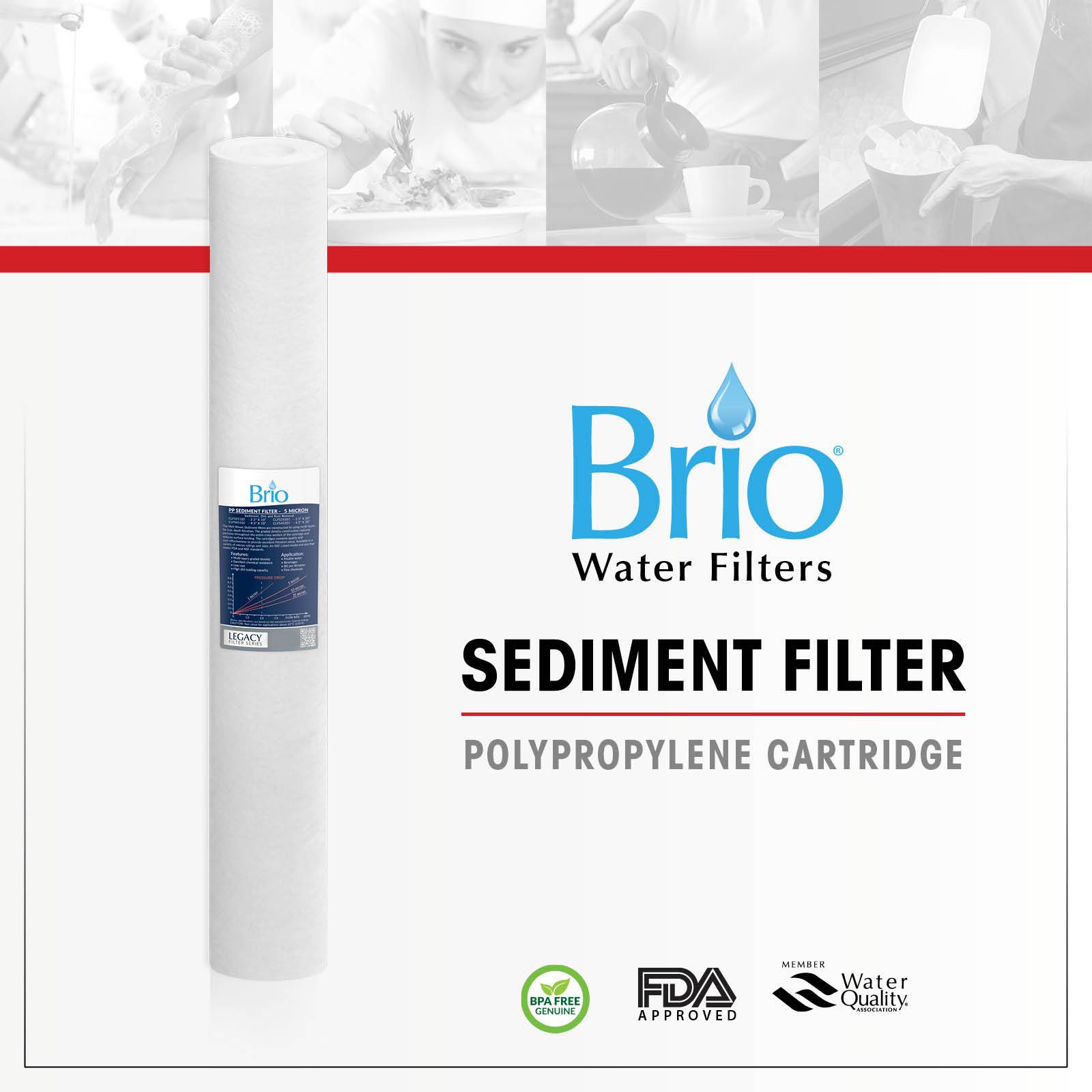 The Brio Legacy 5 Micron Sediment PP Filter (2.5" x 20") is shown on the left, with the Brio logo and icons for BPA-free, FDA approved, and Water Quality Association on the right. Ideal as a replacement sediment filter.