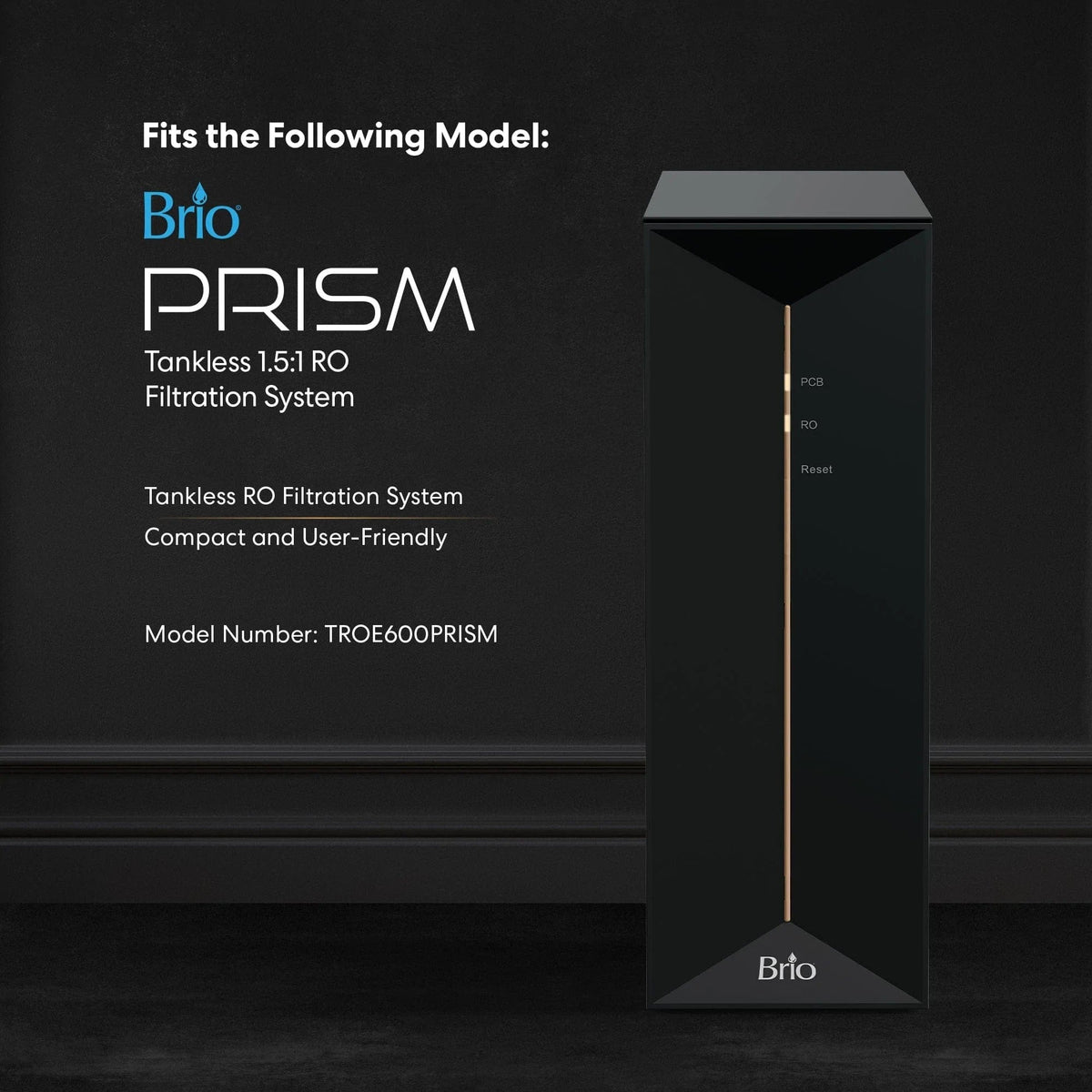 A sleek black RO Membrane Filter 600GPD - TROE600PRISM stands against a dark wall. Text highlights its model number, premium filtration, 600 GPD capacity, and describes it as compact and user-friendly.